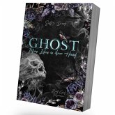 Ghost - Mein Leben in ihrer Hand Ghost - Mein Leben in ihrer Hand