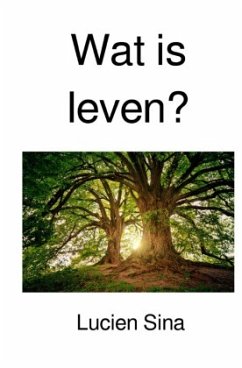 Wat is leven? - Sina, Lucien