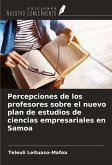 Percepciones de los profesores sobre el nuevo plan de estudios de ciencias empresariales en Samoa