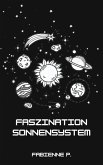 Faszination Sonnensystem (eBook, ePUB)