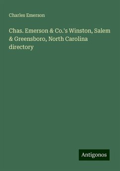 Chas. Emerson & Co.'s Winston, Salem & Greensboro, North Carolina directory - Emerson, Charles