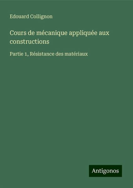 Cours de mécanique appliquée aux constructions Cours de mécanique appliquée aux constructions