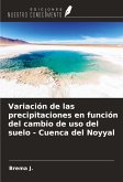Variación de las precipitaciones en función del cambio de uso del suelo - Cuenca del Noyyal Variación de las precipitaciones en función del cambio de uso del suelo - Cuenca del Noyyal