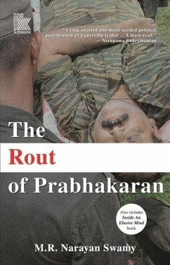 The Rout of Prabhakaran - Narayan Swamy, M.R. The Rout of Prabhakaran - Narayan Swamy, M.R.