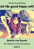Let the good Times roll (eBook, ePUB)