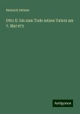 Otto II. bis zum Tode seines Vaters am 7. Mai 973