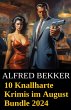 10 Knallharte Krimis im August Bundle... - Bild 1