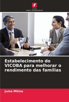 Estabelecimento do VICOBA para melhorar o rendimento das famílias - Mhina, Juma