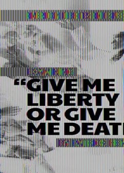 Cover Examining Give Me Liberty or Give Me Death by Patrick Henry
