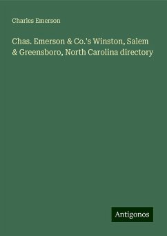 Chas. Emerson & Co.'s Winston, Salem & Greensboro, North Carolina directory - Emerson, Charles