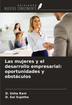 Cover Las mujeres y el desarrollo empresarial: oportunidades y obstáculos