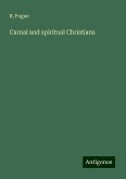 Carnal and spiritual Christians