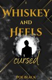 WHISKEY AND HEELS (eBook, ePUB)