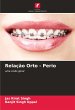 Relação Orto - Perio - Bild 1