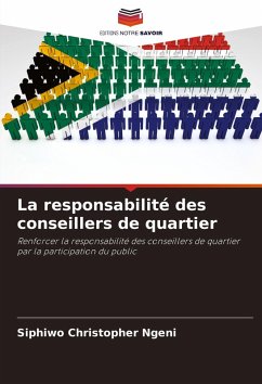 La responsabilité des conseillers de quartier - Ngeni, Siphiwo Christopher