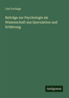 Cover Beiträge zur Psychologie als Wissenschaft aus Speculation und Erfahrung
