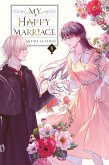 My Happy Marriage, Vol. 8 (Light Novel) My Happy Marriage, Vol. 8 (Light Novel)