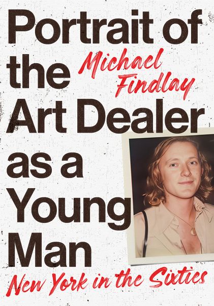Portrait of the Art Dealer as a Young Man Portrait of the Art Dealer as a Young Man