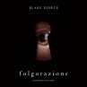 Folgorazione (Gli Inizi di Riley... - Bild 1
