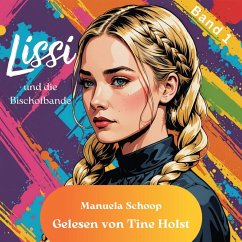 Lissi und die Bischofbande (MP3-Download) - Schoop, Manuela