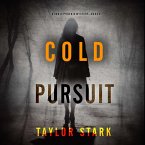 Cold Pursuit (A Carly Phoenix FBI Suspense Thriller—Book 4) (MP3-Download)