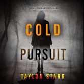Cold Pursuit (A Carly Phoenix FBI Suspense Thriller—Book 4) (MP3-Download) Cold Pursuit (A Carly Phoenix FBI Suspense Thriller—Book 4) (MP3-Download)