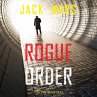 Rogue Order (A Troy Stark... - Bild 1