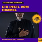 Ein Pfeil vom Himmel (Pater Brown Kriminalgeschichten) (MP3-Download)