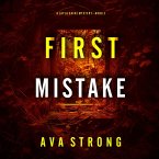 First Mistake (A Layla Caine Suspense Thriller—Book 2) (MP3-Download)