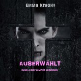 Auserwählt (Band 4 der Vampier Legenden) (MP3-Download) Auserwählt (Band 4 der Vampier Legenden) (MP3-Download)