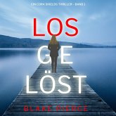 Losgelöst (Ein Cora Shields Thriller – Band 1) (MP3-Download)