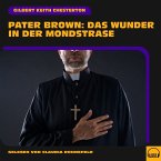 Pater Brown: Das Wunder in der Mondstraße (MP3-Download)
