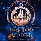 Darkblood Academy Viertes Semester - Fantasy Hörbücher (MP3-Download)