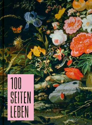 100 Seiten Leben 100 Seiten Leben