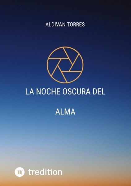 La Noche Oscura Del Alma