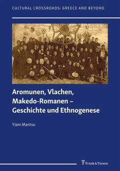 Aromunen, Vlachen, Makedo-Romanen - Geschichte und Ethnogenese - Mantsu, Yiani