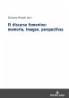 El discurso femenino: memoria, imagen,... - Bild 1