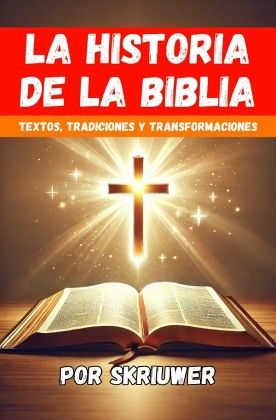 La Historia de la Biblia