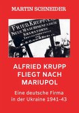 Alfried Krupp fliegt nach Mariupol Alfried Krupp fliegt nach Mariupol