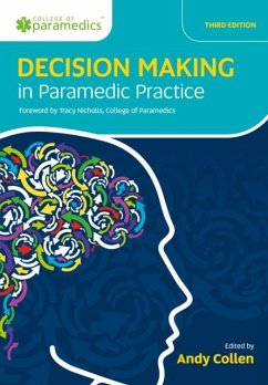 Decision Making in Paramedic Practice - Collen, Andy