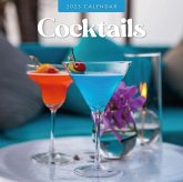 Cocktails 2025 Square Wall Calendar Cocktails 2025 Square Wall Calendar