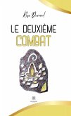 Le deuxième combat (eBook, ePUB)