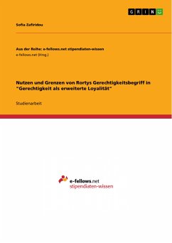 Nutzen und Grenzen von Rortys Gerechtigkeitsbegriff in "Gerechtigkeit als erweiterte Loyalität" (eBook, PDF)