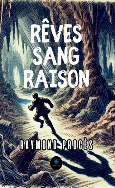 Rêves sang raison (eBook, ePUB) Rêves sang raison (eBook, ePUB)