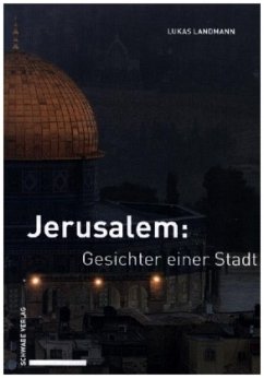 Cover Jerusalem: Gesichter einer Stadt