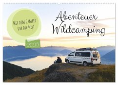 Abenteuer Wildcamping - Mit dem Camper um die Welt (Wandkalender 2025 DIN A2 quer), CALVENDO Monatskalender - Calvendo;- Fotografie, MB