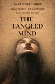 The Tangled Mind The Tangled Mind
