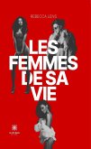 Les femmes de sa vie (eBook, ePUB)