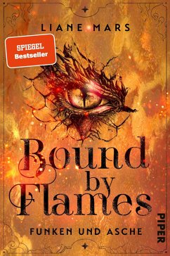 Cover Bound by Flames / Funken und Asche Bd.1