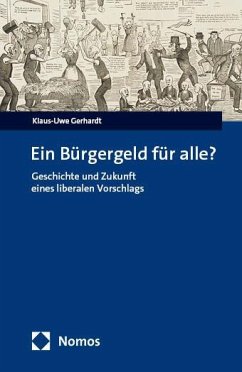 Ein Bürgergeld für alle? - Gerhardt, Klaus-Uwe